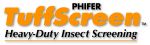 Phifer Tuff Screen - Heavy Duty Insect Screening